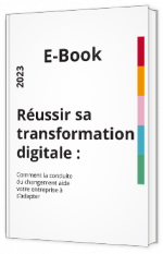 Livre blanc - Réussir sa transformation digitale - Mandarine Academy