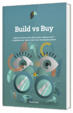 Livre blanc - Build vs Buy  - Toucan 