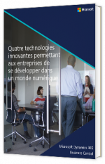 Livre blanc - Quatre technologies innovantes permettant aux entreprises de se développer dans un monde numérique - Prodware