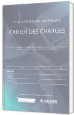 Projet de Digital Workplace - Cahier des charges