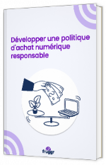 Livre blanc - "Piloter sa transition digitale avec une feuille de route Numérique Responsable réussie !" - Fruggr