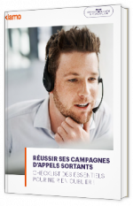 Livre blanc - "Réussir ses campagnes d’appels sortants" - Kiamo