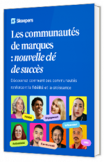 Livre blanc - "Les communautés de marques : nouvelle clé de succès" - Skeepers