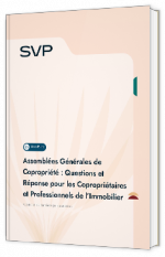 Livre blanc - "Assemblées Générales de Copropriété : Questions et Réponse pour les Copropriétaires et Professionnels de l’Immobilier" - SVP