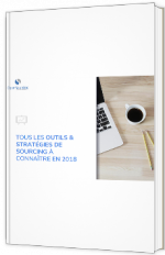 Tous les outils & stratégies de sourcing à connaître en 2018