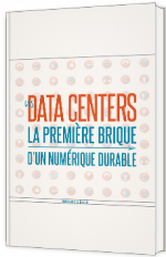 Data Centers : la première brique d’un numérique durable
