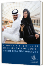 L'industrie du luxe dans les pays du Golfe : L'heure de la digitalisation ?