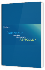 Le numérique 3ème révolution agricole ?