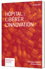 Hôpital : libérer l'innovation