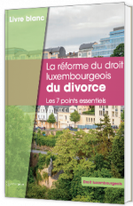 La réforme du droit luxembourgeois du divorce
