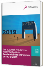 Les autorités régulatrices restent attentives : Conformité des entreprises au RGPD 2019