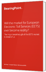 Will the market for European Electronic Toll Services (EETS) ever become reality?