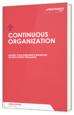 Continuous Organization : Vers une Organisation Apprenante et Adaptable
