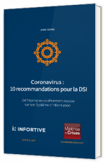 Coronavirus : 10 recommandations pour la DSI