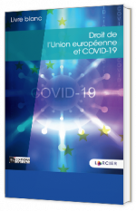 Droit de l’Union européenne et COVID-19
