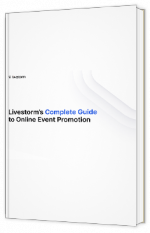 Livestorm's Complete Guide to Online Event Promotion