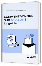 Comment vendre sur Amazon ? Le guide