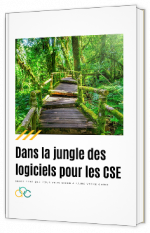 Dans la jungle des logiciels pour les CSE