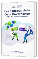 Les 5 pièges de la Data Governance !