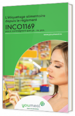 L’étiquetage alimentaire depuis le règlement INCO1169 