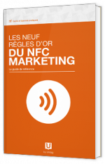 Les 9 règles d'or du NFC marketing