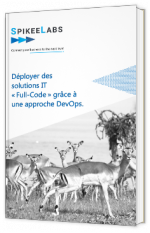 Déployer des solutions IT "full-code" grâce à une approche DevOps