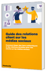 Guide des relations client sur les médias sociaux