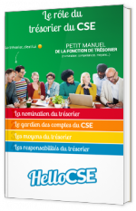 Le rôle du trésorier du CSE 