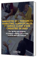 Baromètre des tendances marketing, commerciales et service client dans l'industrie en 2020