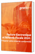 Facture électronique et réforme fiscale 2024 