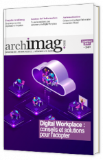 Digital Workplace :  conseils et solutions pour l'adopter