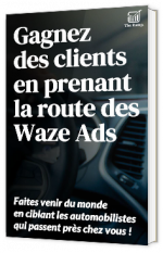 Gagnez des clients en prenant la route des Waze Ads