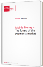 Mobile Money - The future of the payments market