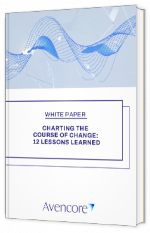 livre blanc - Charting the course of change - "12 Lessons Learned for Change Management" - Avencore