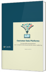 Customer Data Platforms - De nouvelles perspectives sur le marché des bases de données marketing