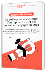 Livre blanc - Cabinet de Conseil : le guide pour une culture d’entreprise forte et des consultants engagés en 2024 -  - 