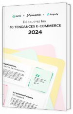 Livre blanc - Les 10 tendances e-commerce à surveiller en 2024 - Payplug