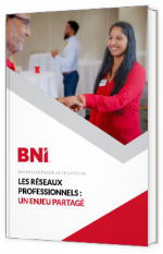 Livre blanc - Les réseaux professionnels : un enjeu partagé - BNI Réunion et Maurice 